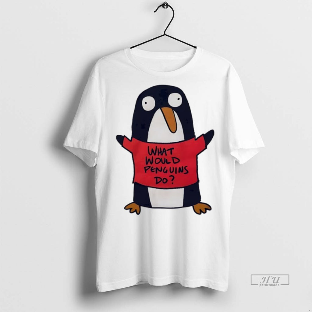 Officials What Would Penguins Do T Shirt Sweater