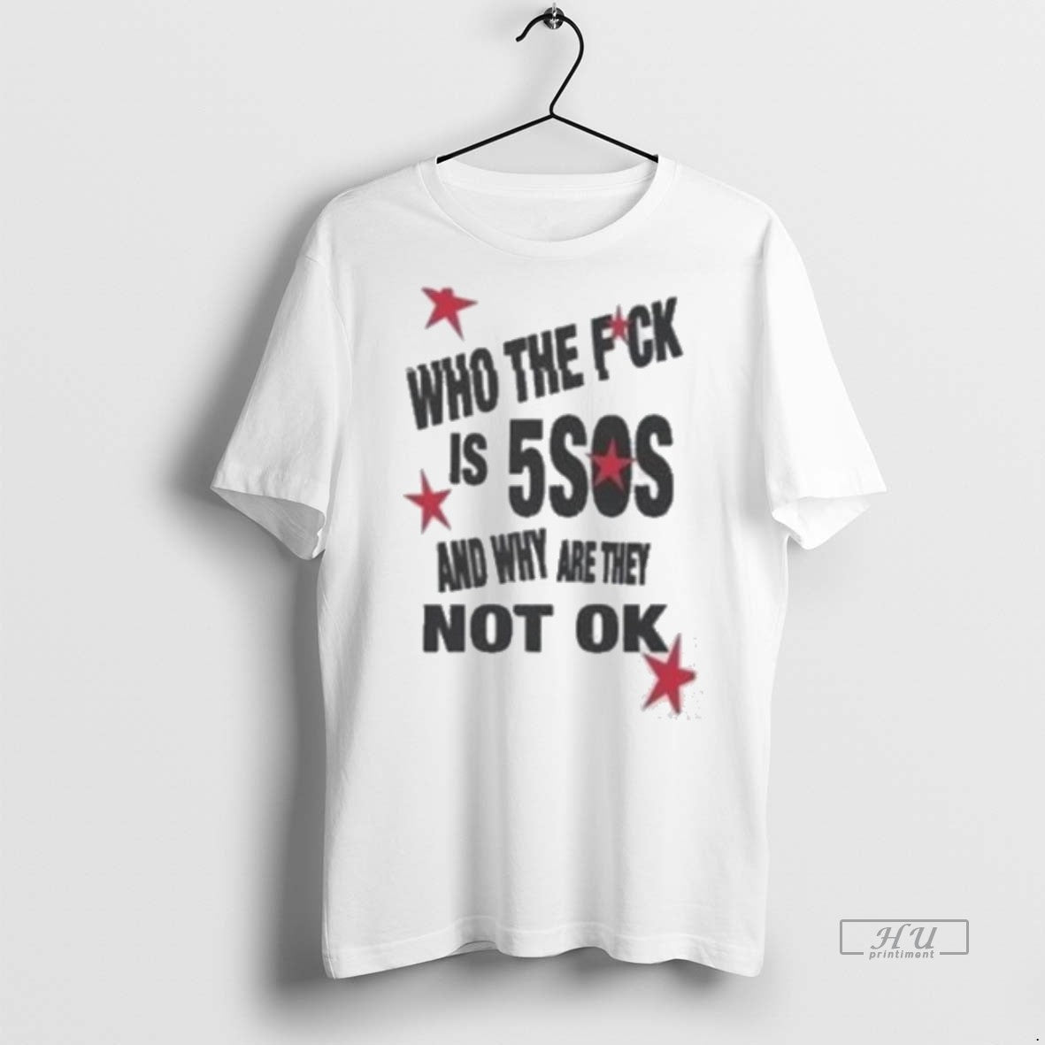 Officials Who The Fck Is 5sos And Why Are They Not Ok Shirt Sweater