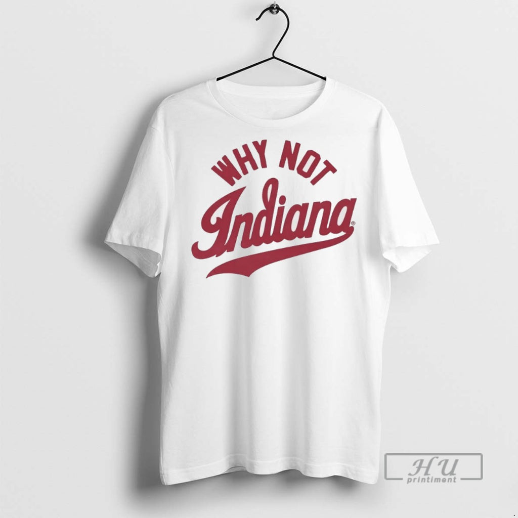 Officials Why Not Indiana T Shirt
