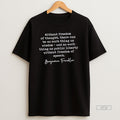 Officials Without Freedom Of Thought There Can Be No Such Thing As Wisdom Benjamin Franklin