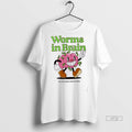 Officials Worms In Brain Head Empty Just Worms Funny Tee Shirt Sweater