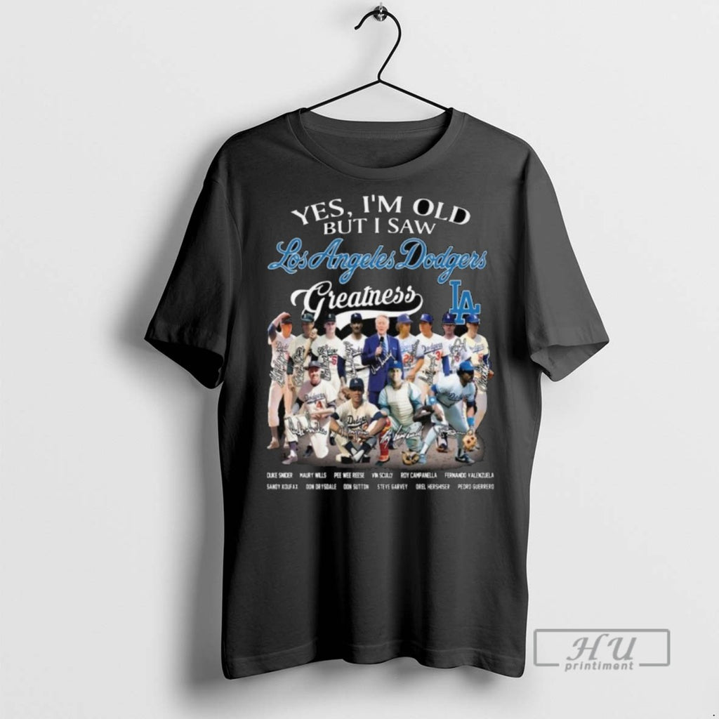 Officials Yes Im Old But I Saw Los Angeles Dodgers Greatness Signatures 2025 Long Sleve