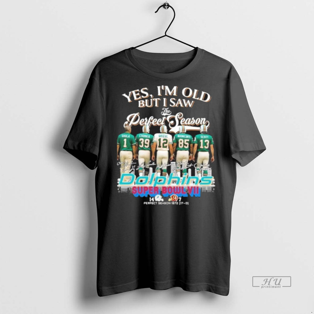Officials Yes Im Old But I Saw The Miami Dolphins Perfect Season 17 0 Signatures