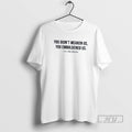 Officials You Didnt Weaken Us You Emboldened Us Live Like Charlie T Shirt