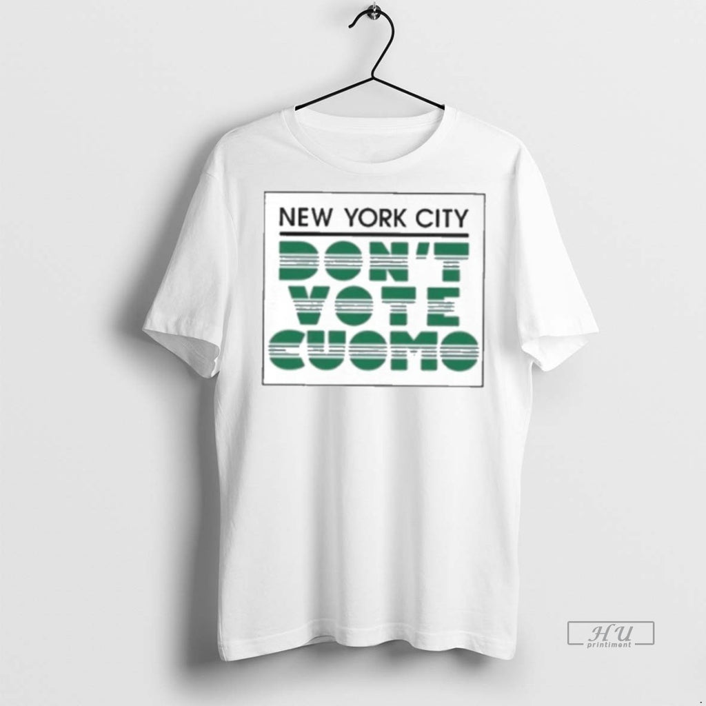 Officials New York City Dont Vote Cuomo Tee Shirt Sweater