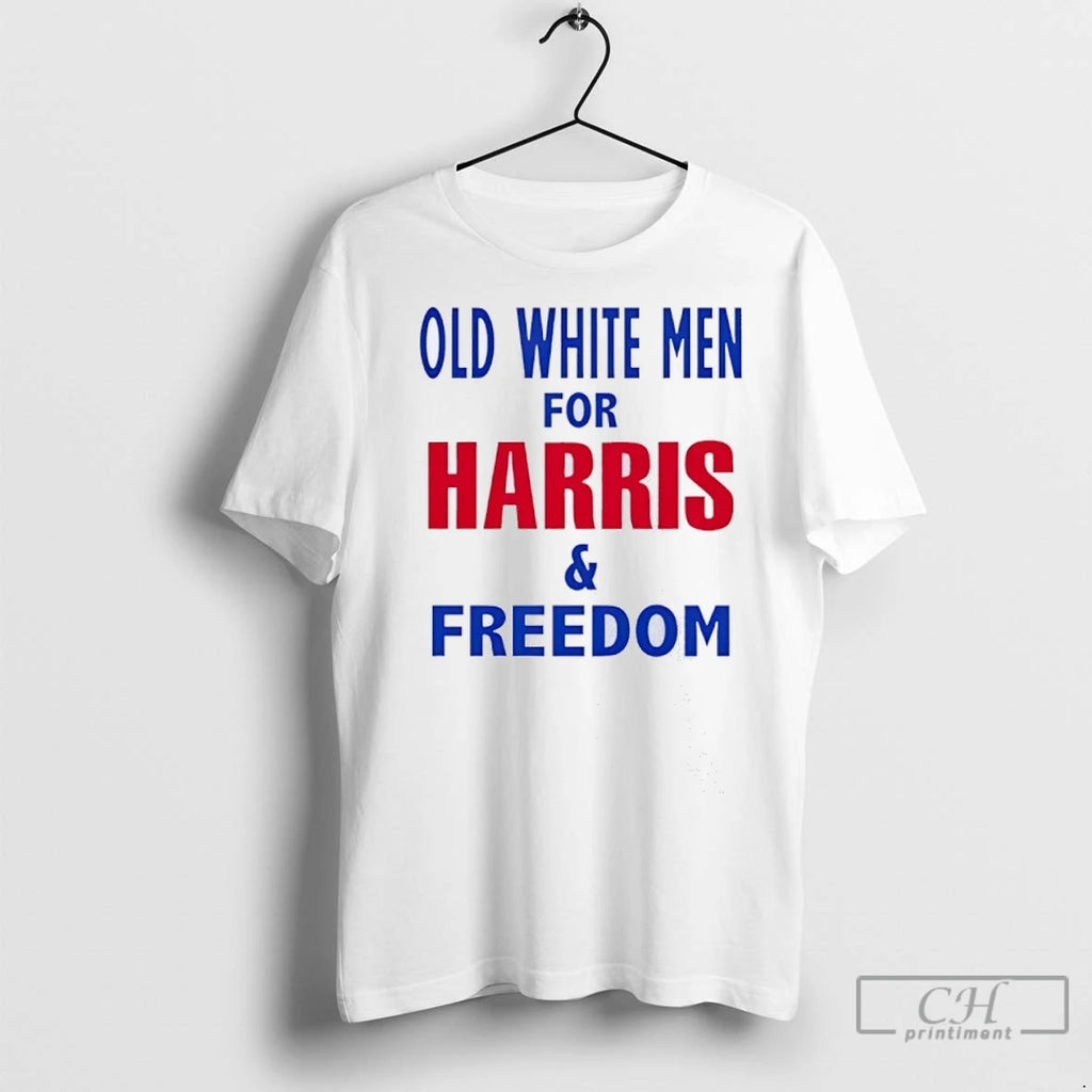 Old White Men For Harris And Freedom T Shirts