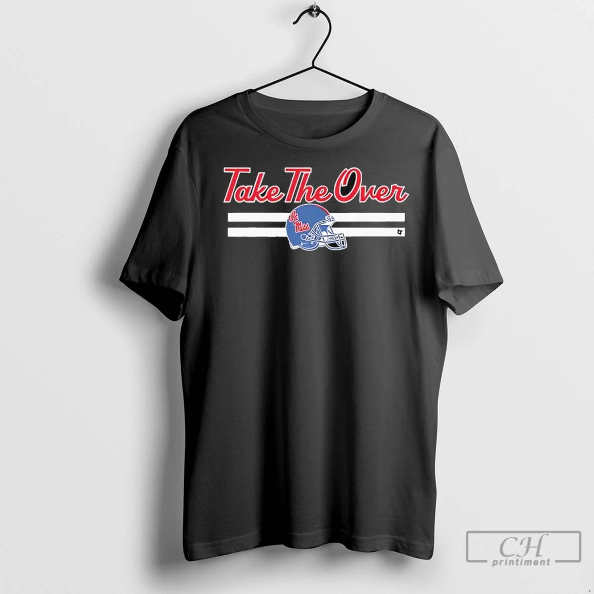 Ole Miss Football Rebels Take The Over T Shirts