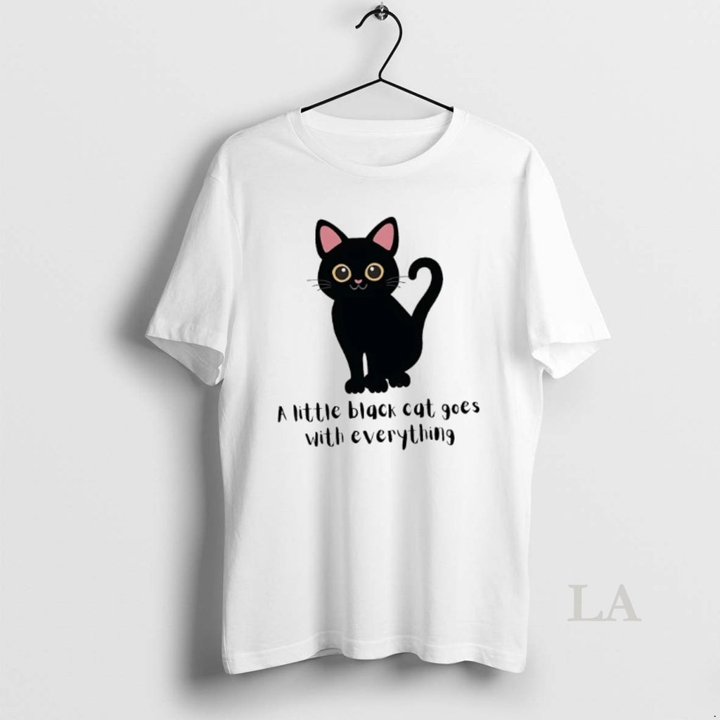 Original A Little Black Cat Goes With Everything