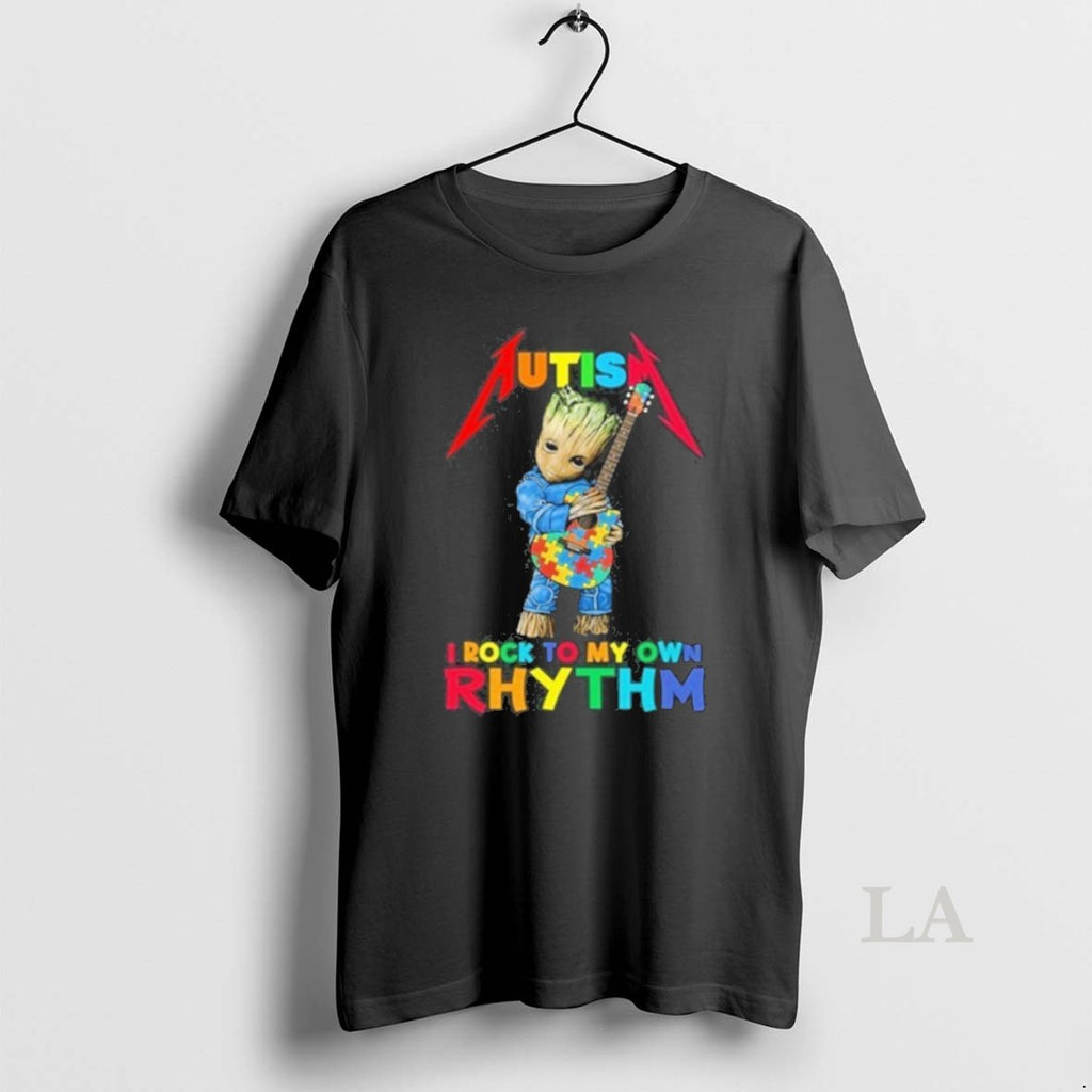 Original Autism Groot I Rock To My Own Rhythm