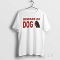 Original Beware Of Dog Meme Vintage