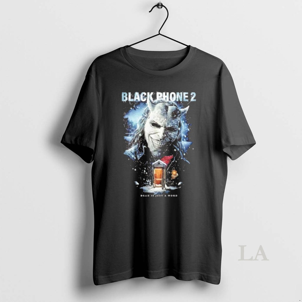 Original Black Phone 2 Cold Call Dead Is Just A Word
