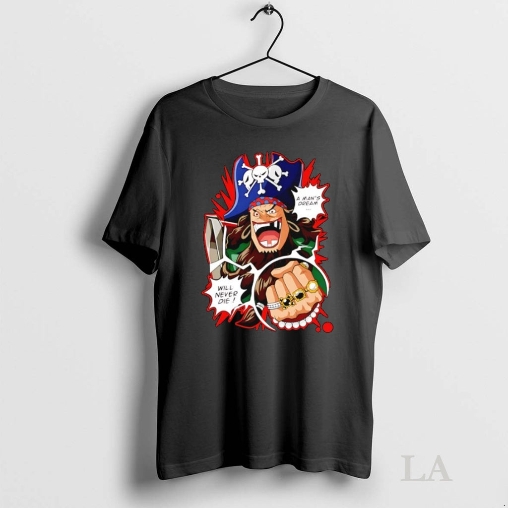 Original Blackbeards Undying Dream A Mans Dream Will Never Die