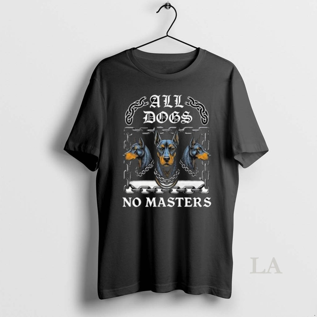 Original Boss Dog All Dogs No Masters Long Sleve