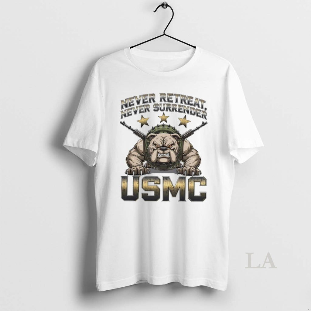 Original Bulldog Never Retreat Never Surrender Usmc Marine Corps Military Veteran Patriotic