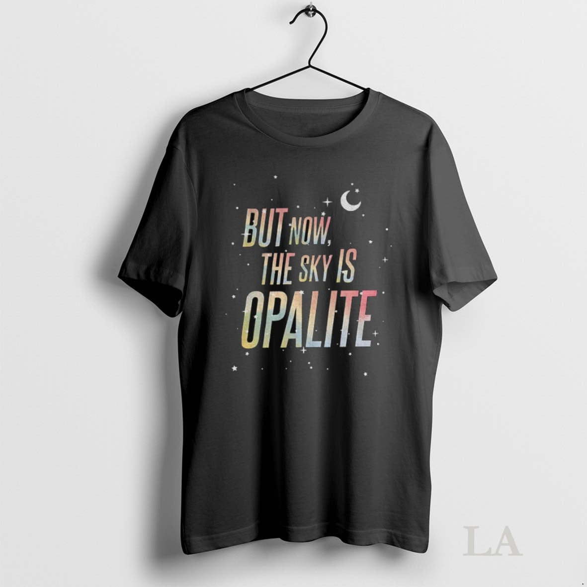 Original But Now The Sky Is Opalite Ts Inspired Graphic