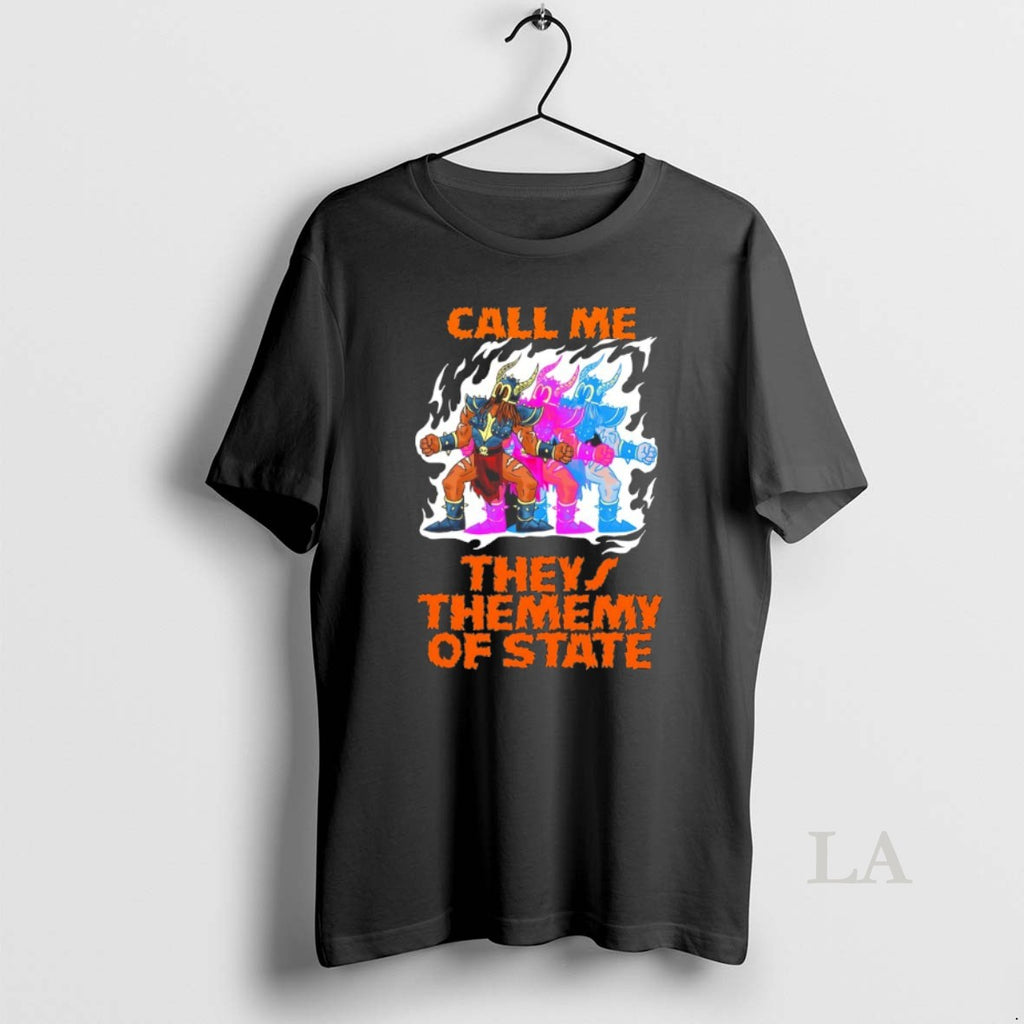 Original Call Me They Thememy Of The State