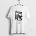 Original Cameron Is A Cunt Saltwater Injection Brentjones