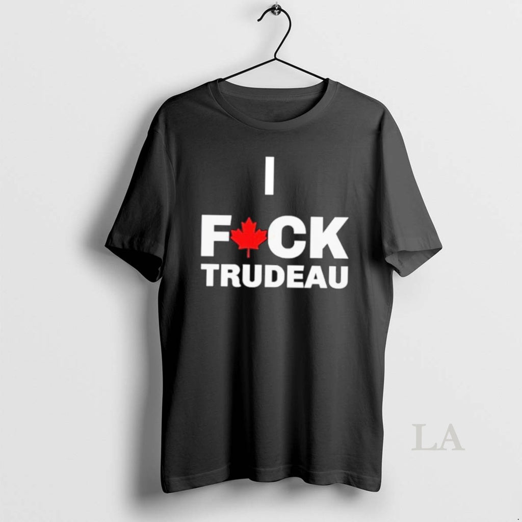 Original Canada I Fuck Trudeau