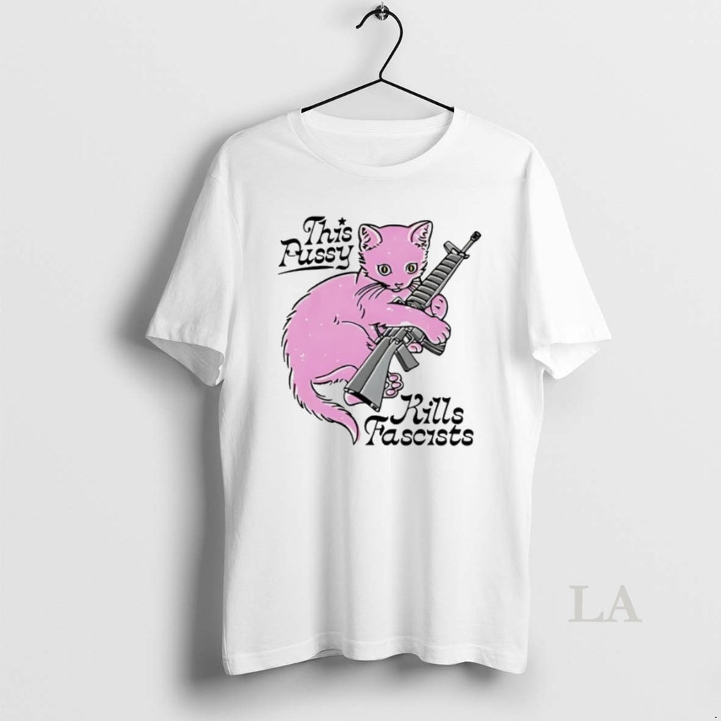 Original Cat Shotgun This Pussy Kills Fascists