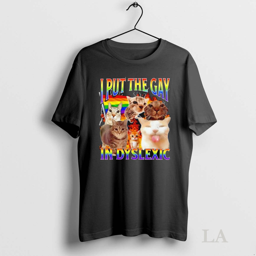 Original Cats Put The Gay In Dyslexic Lgbt Flag Inside