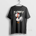Original Chicken Humor F Caw F Quote Rooster Meme