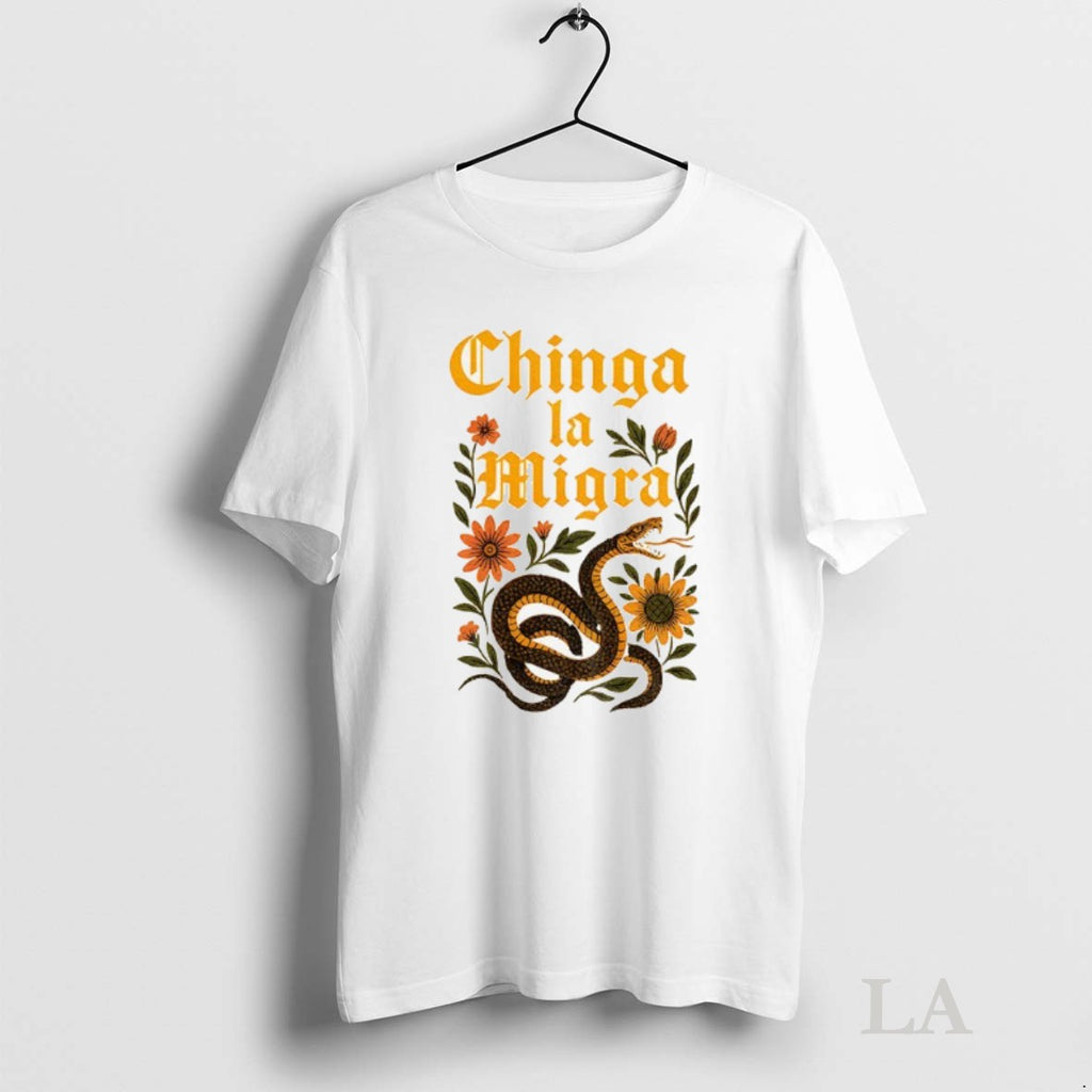 Original Chinga La Migra Snake Protest Tee Abolish Ice