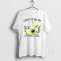 Original Cinco De Mayo Est 1862 Social Club Nacho Average Fiesta Ceramic Ceramic And Classic