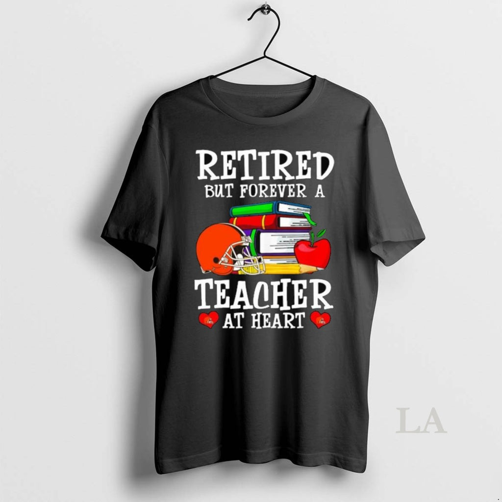 Original Cleveland Browns Retired But Forever A Teacher At Heart Long Sleve