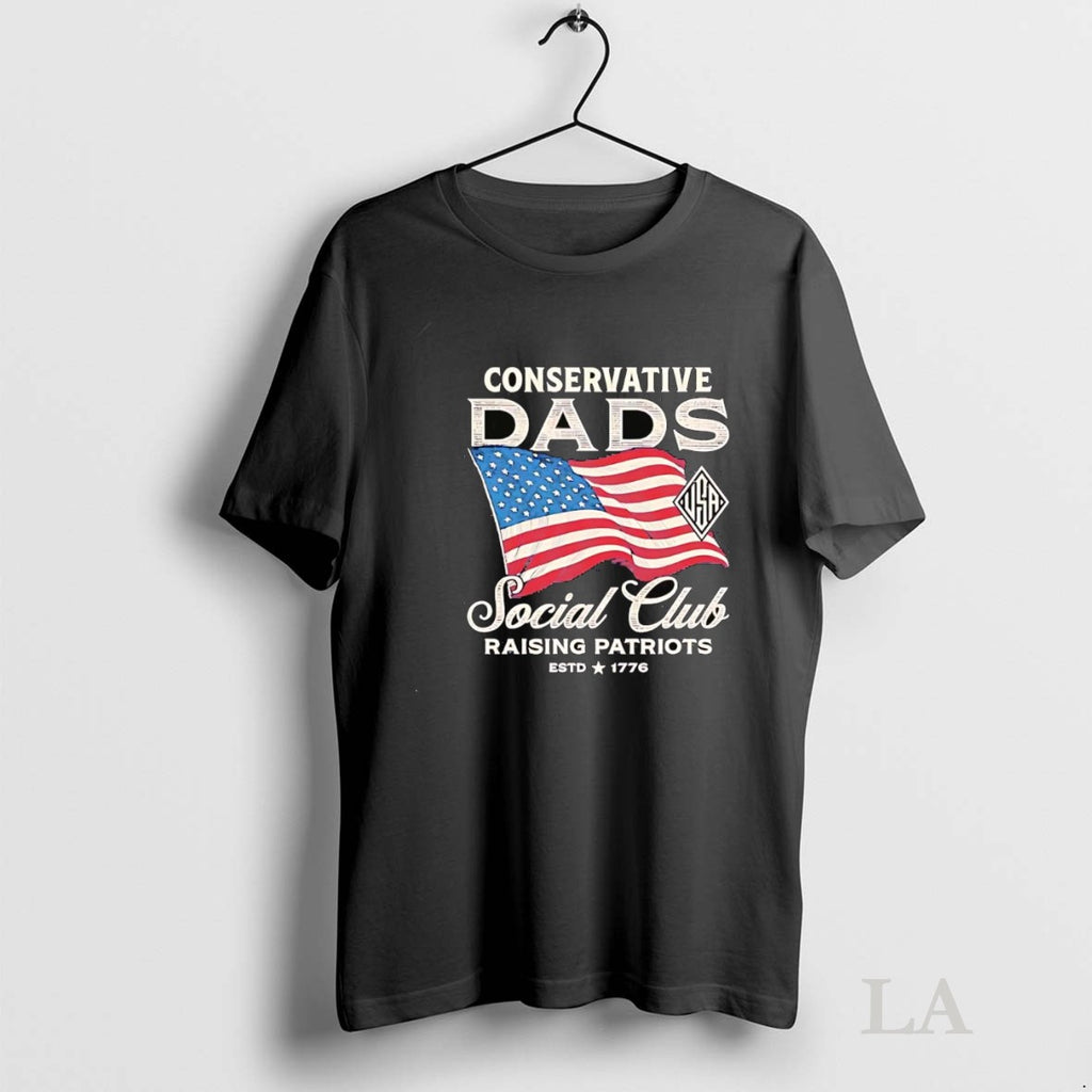 Original Conservative Dads Social Club Raising Patriots Est 1776