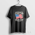 Original Conservative Dads Social Club Raising Patriots Est 1776