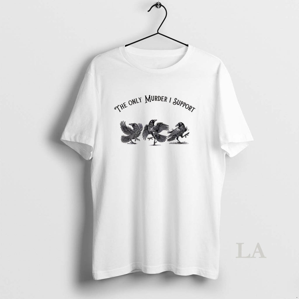 Original Crow Bird The Only Murder I Support