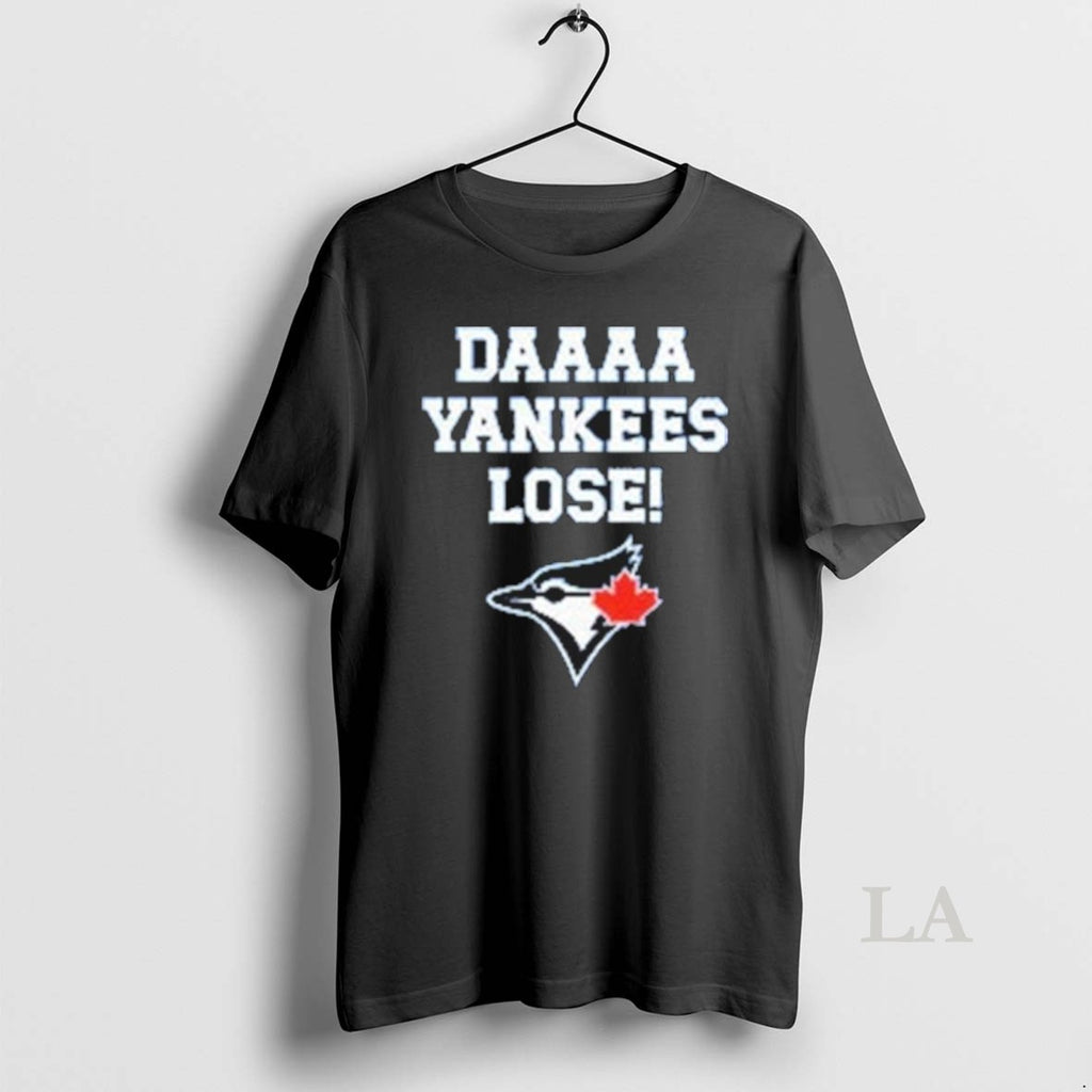 Original Daaaa Yankees Lose Blue Jays Baseball