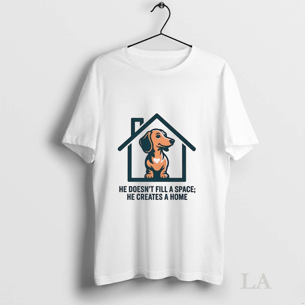 Original Dachshund He Doesnt Fill A Space He Creates A Home
