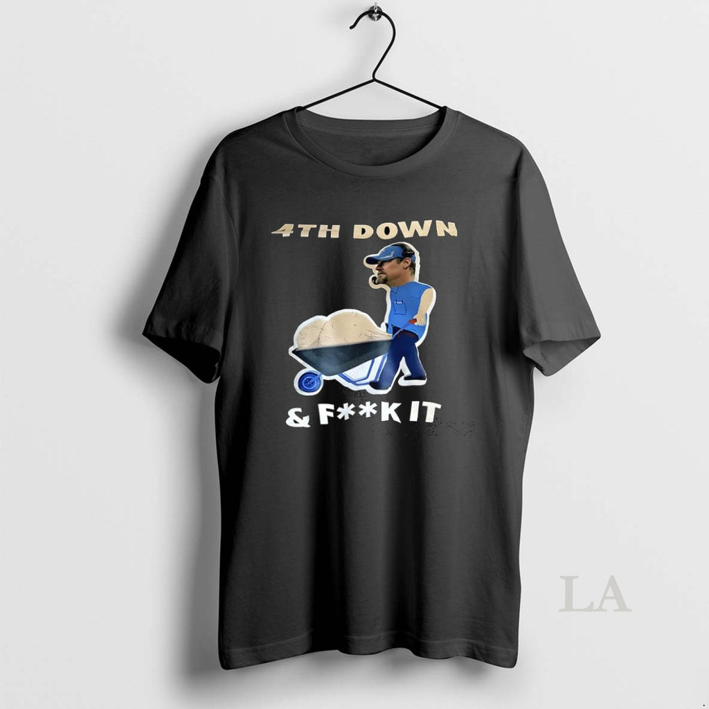 Original Dan Campbell Detroit Lions 4th Down And Fuck It
