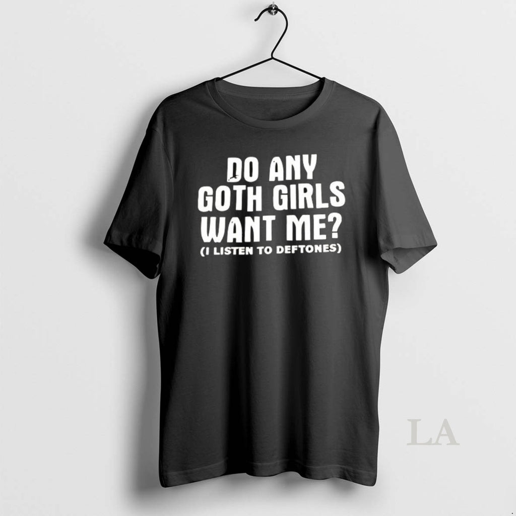 Original Do Any Goth Girls Want Me Ceramic Ceramic And Classic Dad Cap