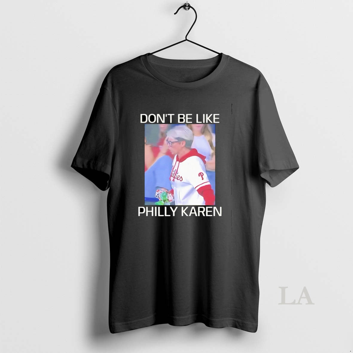 Original Dont Be Like Philly Karen