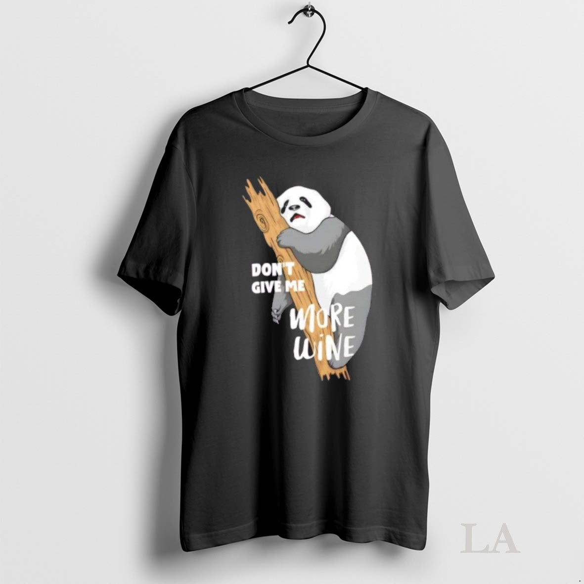 Original Dont Give Me More Wine Panda