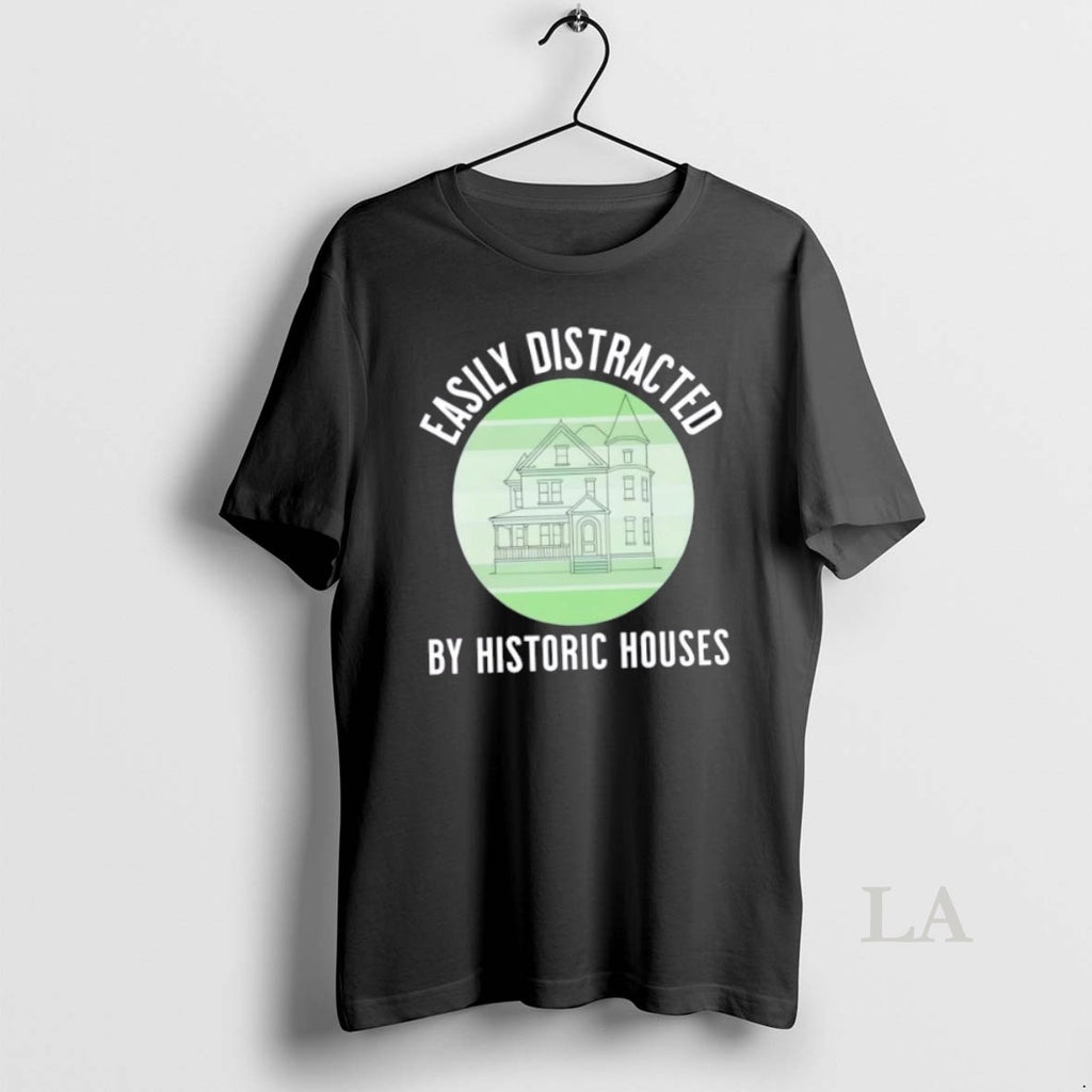 Original Easily Distracted By Historic Houses