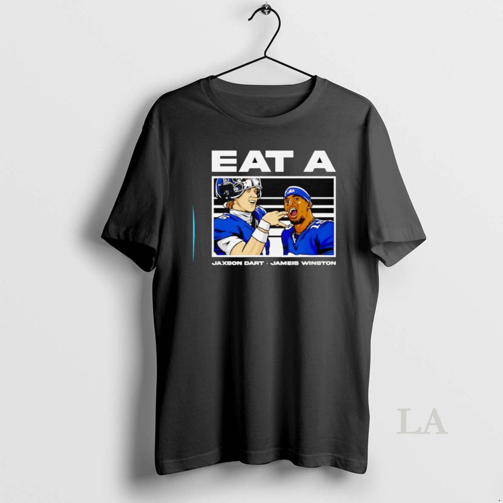 Original Eat A Jameis Winston And Jaxson Dart New York Giants