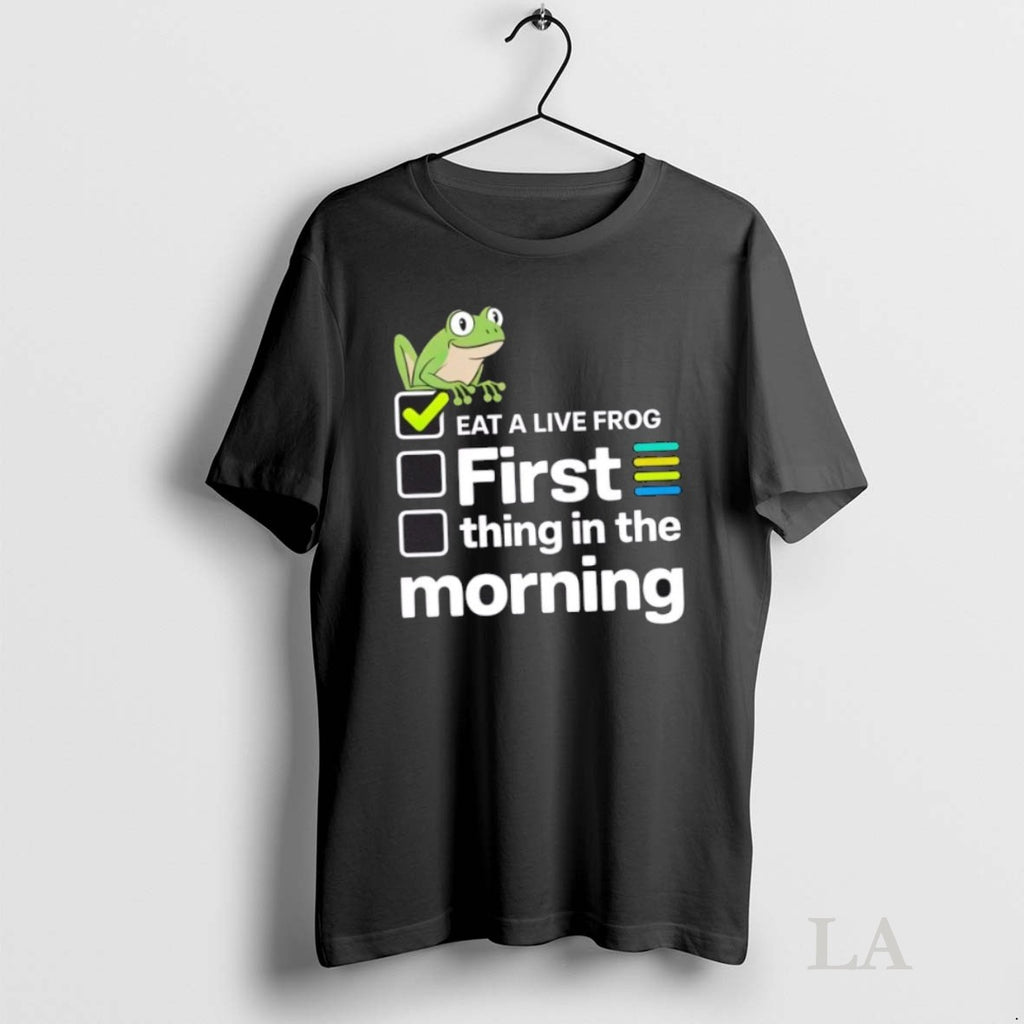 Original Eat A Live Frog First Thing In The Morning Mark Twain