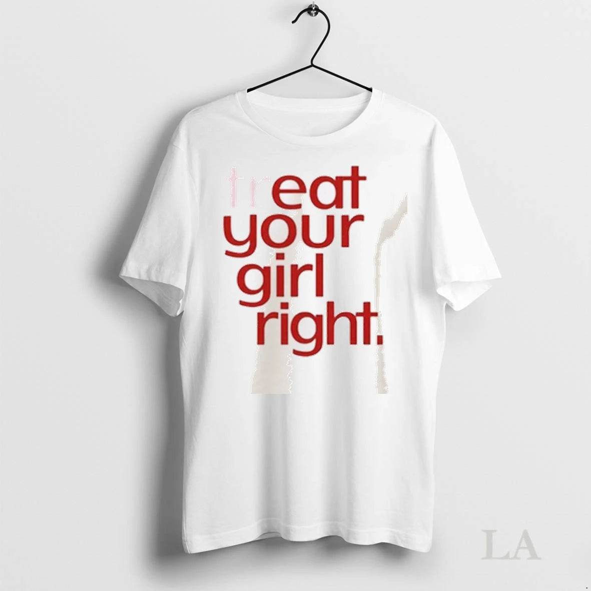 Original Eat Your Girl Right