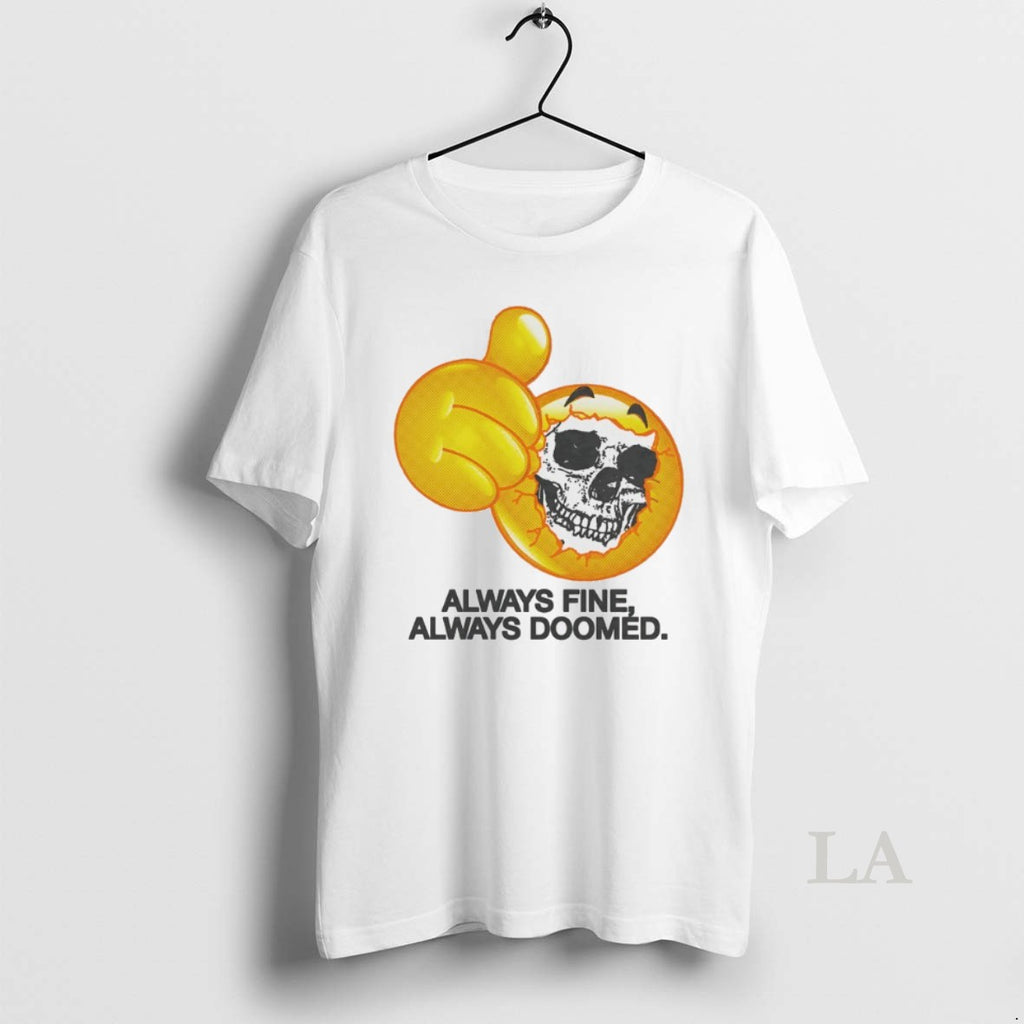 Original Emoji Skull Always Find Always Doomed