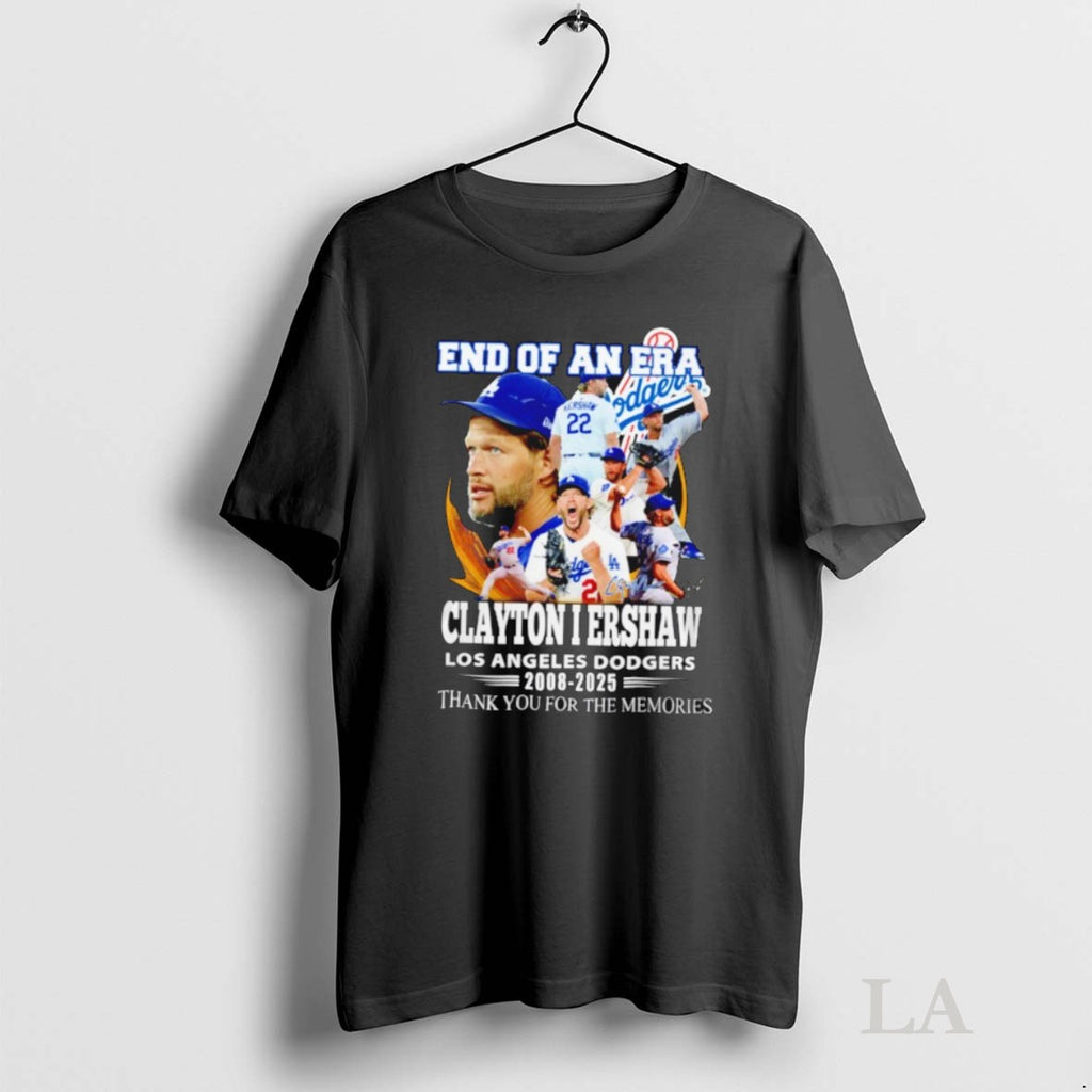Original End Of An Era Clayton Kershaw Los Angeles Dodgers 2008 2025 Thank You For