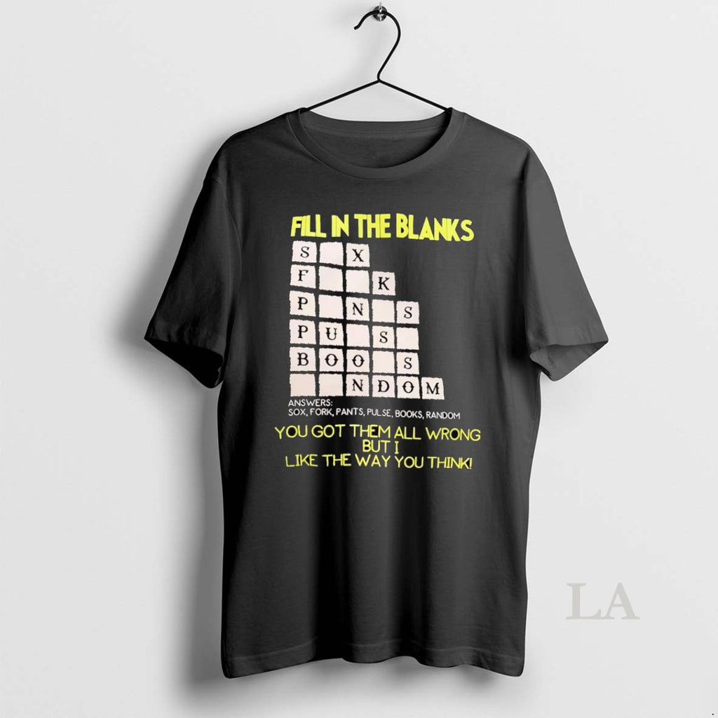 Original Fill In The Blanks You Got Them All Wrong