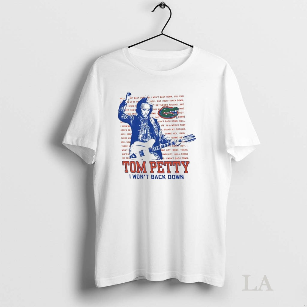 Original Florida Gators Tom Petty I Wont Back Down Graphic