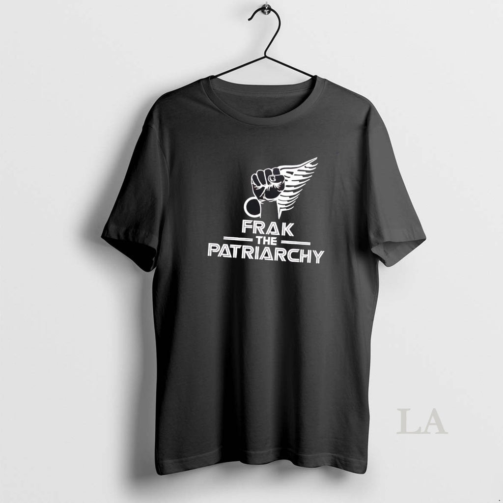 Original Frak The Patriarchy Strong Fist Resist