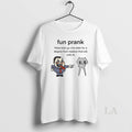 Original Fun Prank Make Kids Go Into Debt For A Degree Then Replace That Job
