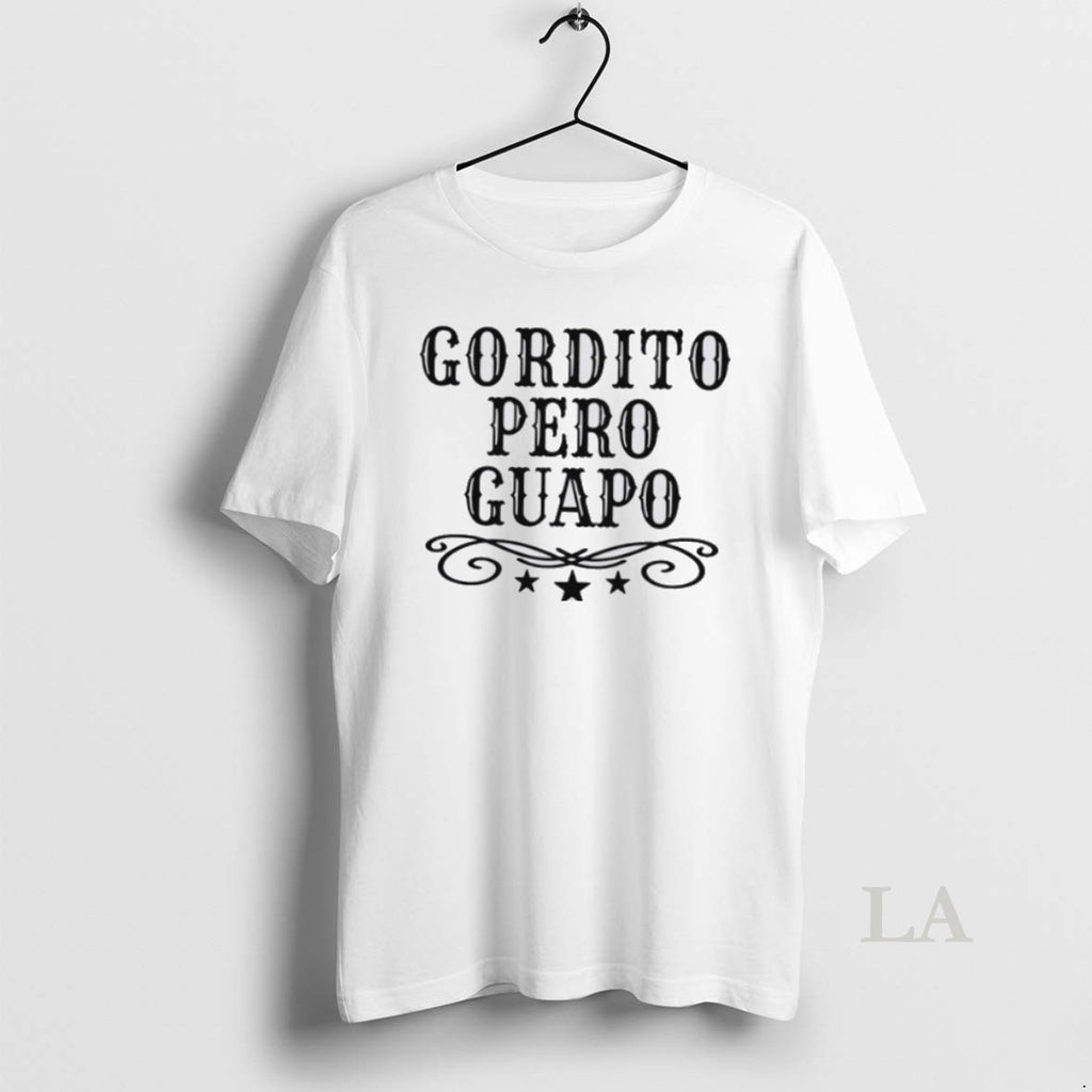 Original Gordito Pero Guapo