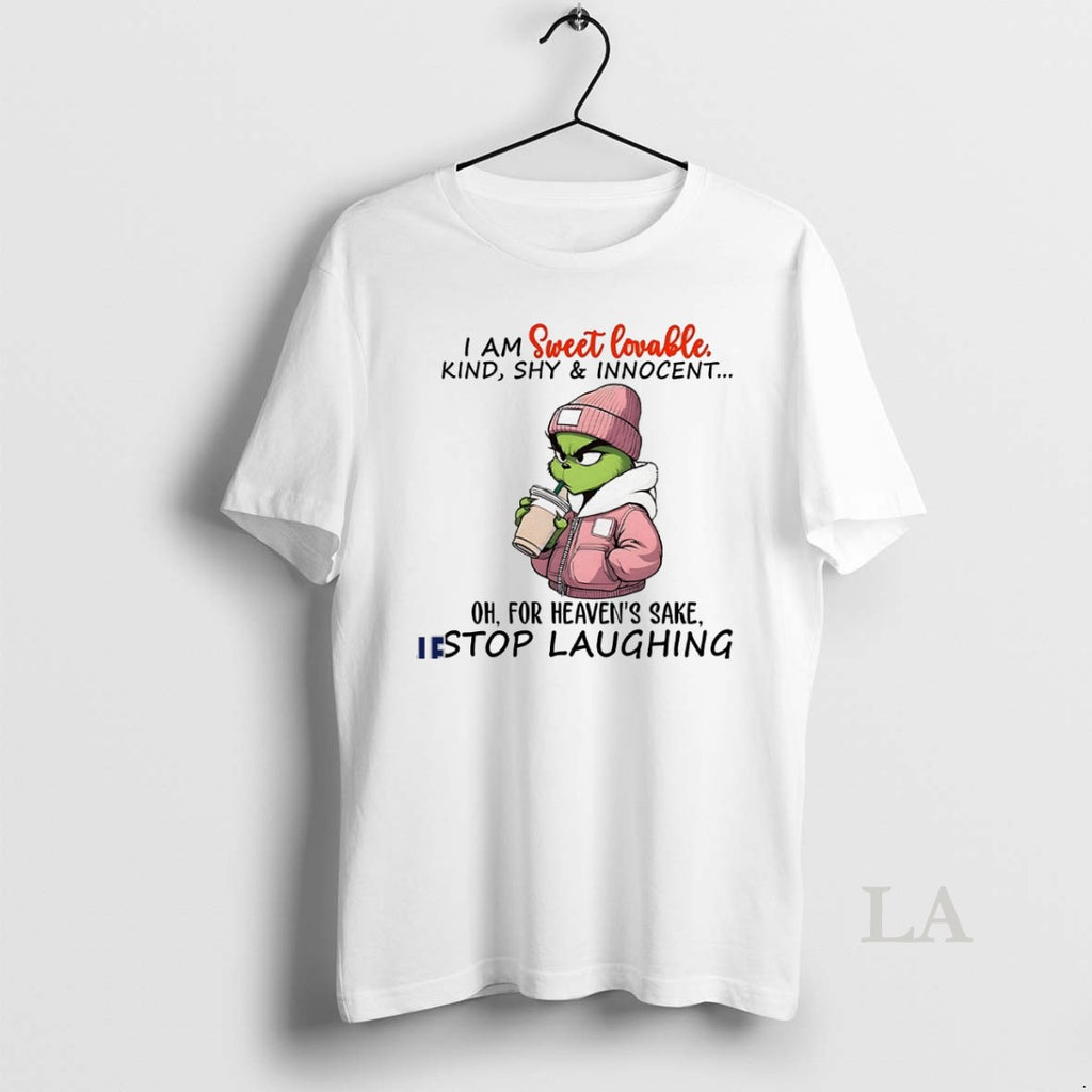Original Grinch I Am Sweet Lovable Kind Shy And Innocent Oh