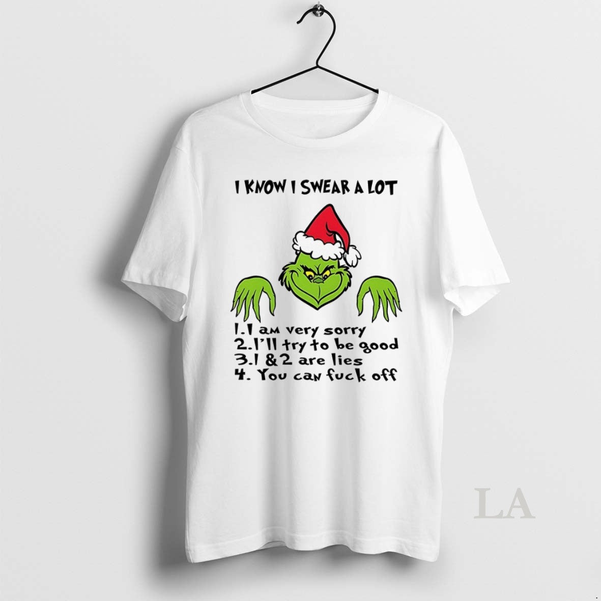 Original Grinch I Know I Swear A Lot 1 1 Am Very Sorry 2